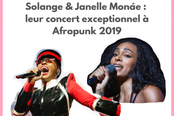 Solange Janelle Monae concert Afropunk 2019